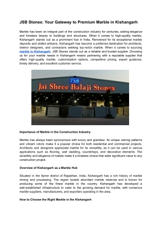 JSB Stonex: Your Gateway to Premium Marble in Kishangarh