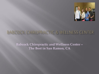 Babcock Chiropractic and Wellness Center – The Best in San R