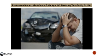 Professional Car Accident Care In Ballantyne NC Restoring Your Quality Of Life