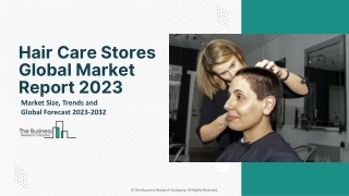 Hair Care Stores Global Market By Product Type, By Application, By Distribution Channel, By End User, By Region And Segm