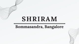 Shriram Bommasandra Bangalore - PDF