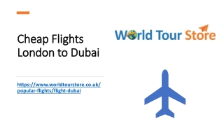 Cheap Flights London to Dubai