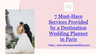 7 Must-Have Services Provided by a Destination Wedding Planner in Paris