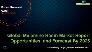 Melamine Resin Market will reach at a CAGR of 5.6% from to 2025