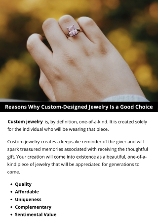 Reasons Why Custom-Designed Jewelry Is a Good Choice