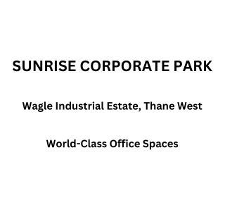 Sunrise Corporate Park The Ultimate Wagle Estate Thane | E-Brochure