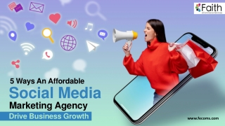 5 Ways An Affordable Social Media Marketing Agency Drive Business Growth