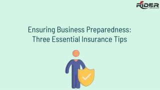 Ensuring Business Preparedness: Three Essential Insurance Tips