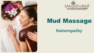 What is mud therapy in naturopathy?
