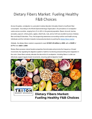 Dietary Fibers Market: Fueling Healthy F&B Choices