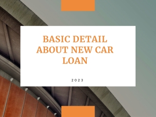 Basic Detail About New Car Loan