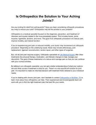 Is Orthopedics the Solution to Your Aching Joints?