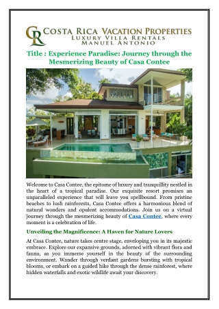 Experience Paradise: Journey through the Mesmerizing Beauty of Casa Contee