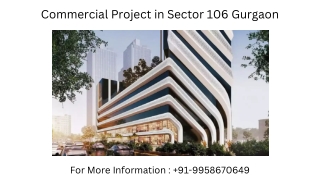 Commercial projects in sector 106 Gurgaon by elan, Upcoming Commercial projects