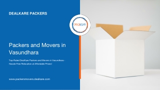 Packers and Movers in Vasundhara - DealKare