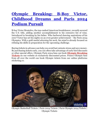 Olympic Breaking B-Boy Victor, Childhood Dreams and Paris 2024 Podium Pursuit