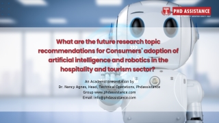 Current Hot Topics in Consumer Acceptance of Robotics and Artificial Intelligenc