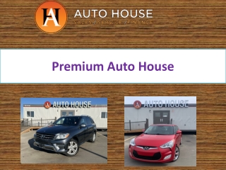 Premium auto house