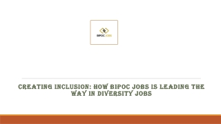 Creating Inclusion How BIPOC Jobs is Leading the Way in Diversity Jobs