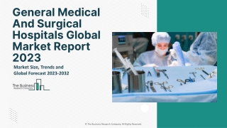 General Medical And Surgical Hospitals Market