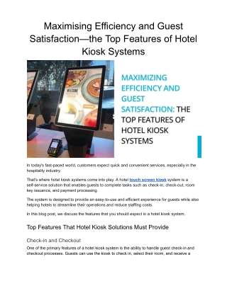 Maximizing Efficiency and Guest Satisfaction_ The Top Features of Hotel Kiosk Systems.docx