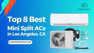 Top 8 Best Mini Split ACs in Los Angeles, CA