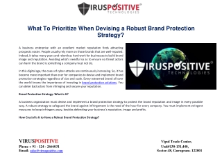 What To Prioritize When Devising A Robust Brand Protection Strategy?