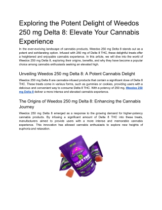 Exploring the Potent Delight of Weedos 250 mg Delta 8_ Elevate Your Cannabis Experience