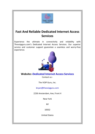 Fast And Reliable Dedicated Internet Access Services