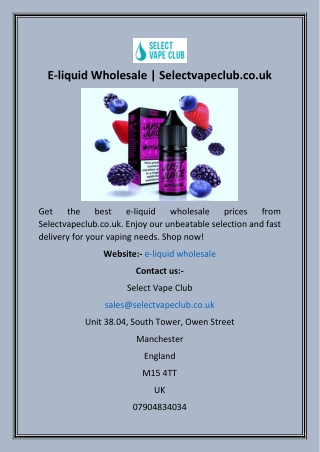 E-liquid Wholesale  Selectvapeclub.co.uk