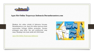 Agen Slot Online Terpercaya Indonesia Duranduranstore.com