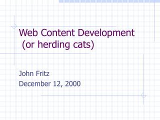 Web Content Development (or herding cats)