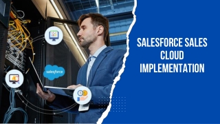 Salesforce Sales Cloud Implementation