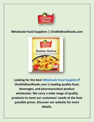 Wholesale Food Suppliers | Chokhidhanifoods.com