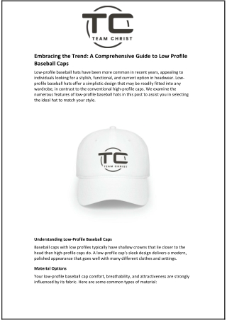 Embracing the Trend and A Comprehensive Guide to Low Profile Baseball Caps