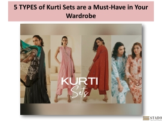 5 TYPES of Kurti Sets are a Must-Have in Your Wardrobe