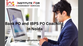 Bank PO and IBPS PO Coaching in Noida