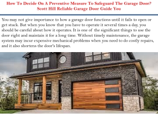 How To Decide On A Preventive Measure To Safeguard The Garage Door- Scott Hill Reliable Garage Door Guide You