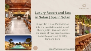 Luxury Resort and Spa in Solan  Spa in Solan