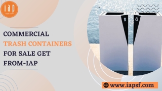 Commercial Trash Containers For Sale Get From-IAP