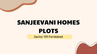 Sanjeevani Homes Plots Sector 139 Faridabad - PDF