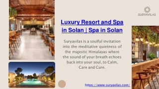 Luxury Resort and Spa in Solan  Spa in Solan