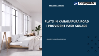 Flats in kanakapura road,Provident park square