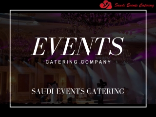 Best Food Catering and Event Services in Saudi Arabia