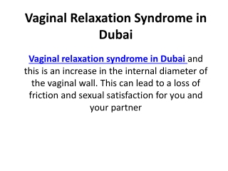 Vaginal relaxation syndrome in Dubai