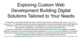 Exploring Custom Web Development Building Digital Solutions Tailored to Your Needs