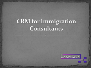 CRM for Immigration Consultants