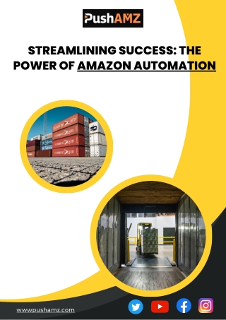 Streamlining Success The Power of Amazon Automation