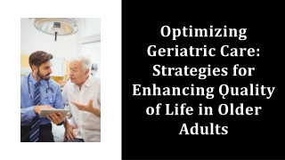 optimizing-geriatric-care-strategies-for-enhancing-quality-of-life-in-older-adults-202305260821389WJb