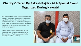 Charity Offered By Rakesh Rajdev At A Special Event Organized During Navratri